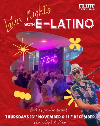 1K views · 14 reactions | *NEXT THURSDAY* The dance floor’s calling!  E-Latino are live at FLIRT Café Bar for a night packed with Latin rhythms, good vibes and irresistible energy. | Flirt Cafe Bar | Facebook