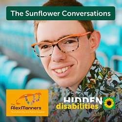 Autism - my life diagnosed with Aspergers with Alex Manners - The Sunflower Conversations | Alex Manners