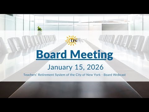 TRS Board Meeting - January 15, 2026