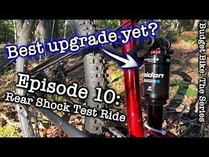Budget Bike: The Series, Ep.10 Rear Shock Test Ride