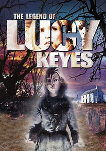 The Legend of Lucy Keyes streaming: watch online