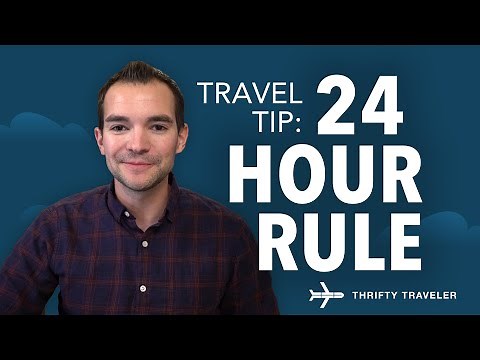 The 24 Hour Rule: The Secret to Free Flight Cancellation