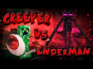 "Creeper vs Enderman" A Minecraft Music