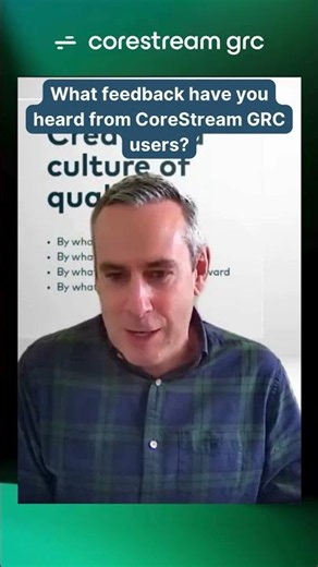 What users are saying about us I CoreStream GRC