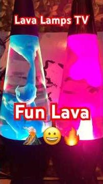 Fun Lava Lamps