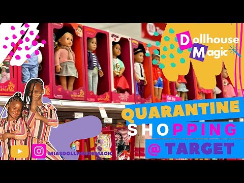 Quarantine Shopping at Target | Our Generation Doll Haul.. Fits American Girl & My Life AS