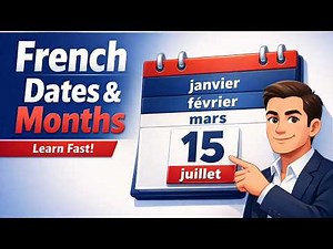 Dates and Months in French | How to Talk about Time