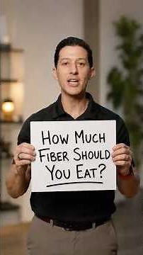 How Much Fiber Should You Eat