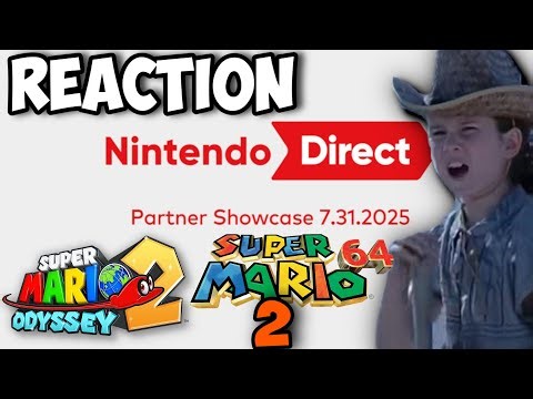 Nintendo Direct: Partner Showcase 7.31.2025 REACTION