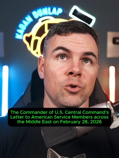 The Commander Of U.S. Central Command's Letter To American Service Members Across The CENTCOM AOR Dated February 28, 2026.#militarytiktok