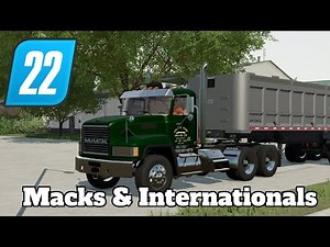 FS22 Mod Spotlight - Mack & Internationals!