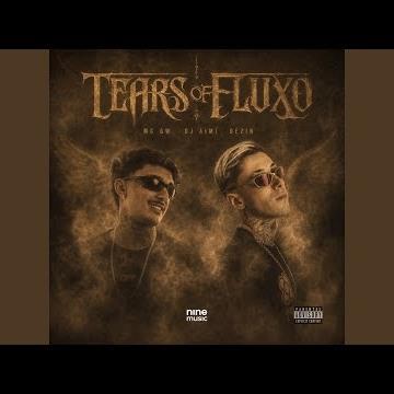TEARS OF FLUXO