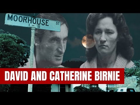 THE STORY OF DAVID AND CATHERINE BIRNIE: A SERIAL KILLER COUPLE