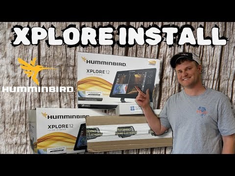 New Electronics Installation: Humminbird Xplore