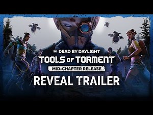 Dead by Daylight | Tools of Torment Mid-Chapter | Reveal Trailer