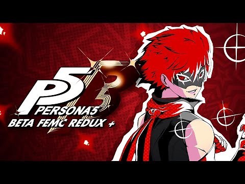 Persona 5 Royal Beta FeMC Redux+ | SECOND TRAILER
