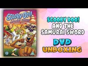 Scooby Doo! and the Samurai Sword DVD | UNBOXING