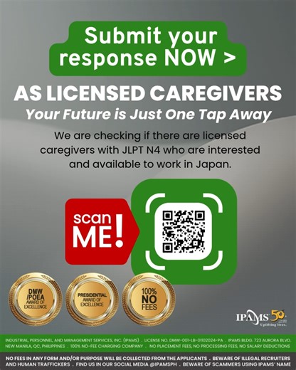 🇯🇵 #SurveyTime for Licensed Caregivers! 🩺✨ UNTIL NOVEMBER 14, 2025 ONLY. A Japanese employer is exploring opportunities for licensed Caregivers with JLPT N4 certification who are ready to work in Japan! 🌸 If that’s you, we’d love to hear from you! Click the link to participate - https://forms.gle/MB1QfJXFD6U5GNhS9 🗓️ Please complete this short survey by November 14, 2025. Your next big opportunity could start here! | Industrial Personnel and Management Services, Inc. (IPAMS)