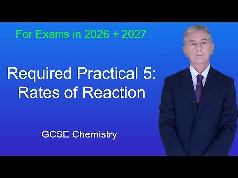 GCSE Chemistry Revision "Required Practical 5: Rates of Reaction"