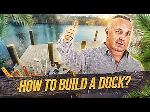 How to Build a Dock for Boats Up to 45 Feet: Step-by-Step Guide