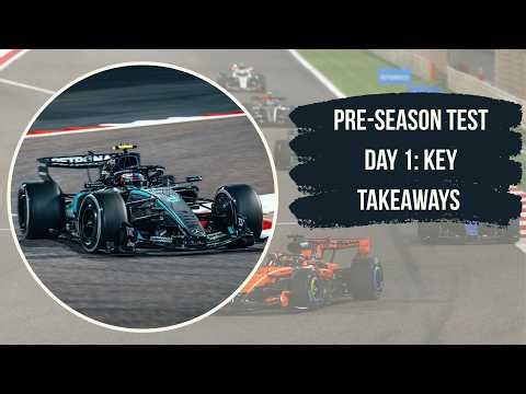 Bahrain F1 Pre-Season Test Day 1: What did we learn?