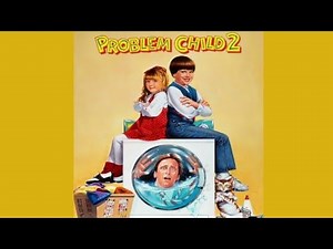 OST Problem Child 2 (1991): 03. Back To The Future & Real Wild Child (Film Trailer Mix)