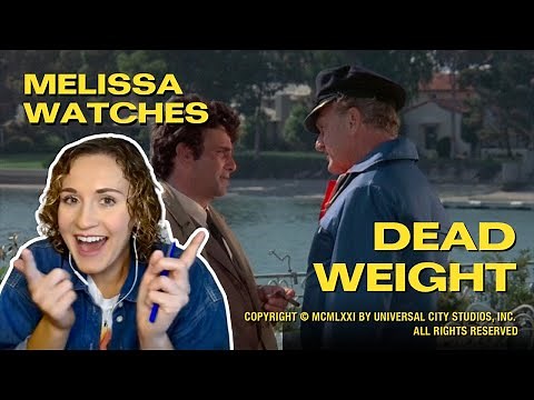 Let's watch Columbo: Dead Weight!