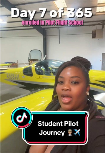 Journey of a Student Pilot: Day 7 of 365 💖✈️