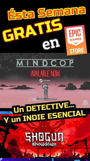 EPIC GAMES is GIVING AWAY this WEEK - MINDCOP and SHOGUN SHOWDOWN #freeepicgamesgames