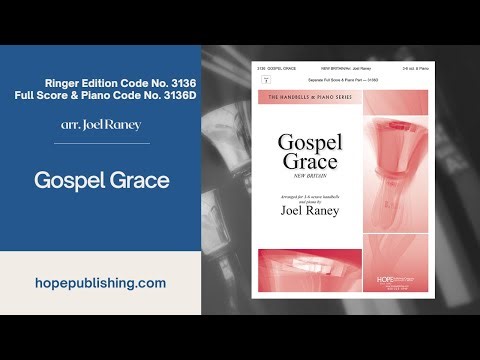 Gospel Grace - Arr Joel Raney