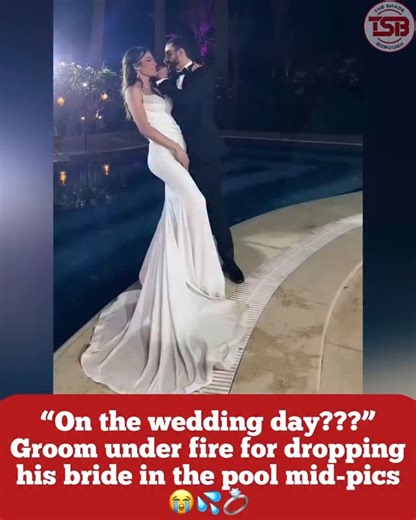 This groom is getting COOKED online after deliberately dropping his bride into the pool on their wedding day! What do you lot think, harmless fun or a walking red flag in HD? 🚩🥲💦 | The Shade Borough