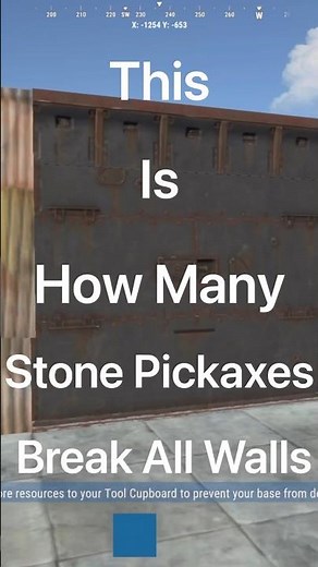 How Many Stone Pickaxes To Break All Walls Rust Console