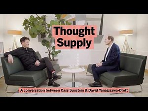 Why smart people make bad choices – Cass Sunstein and David Yanagizawa-Drott