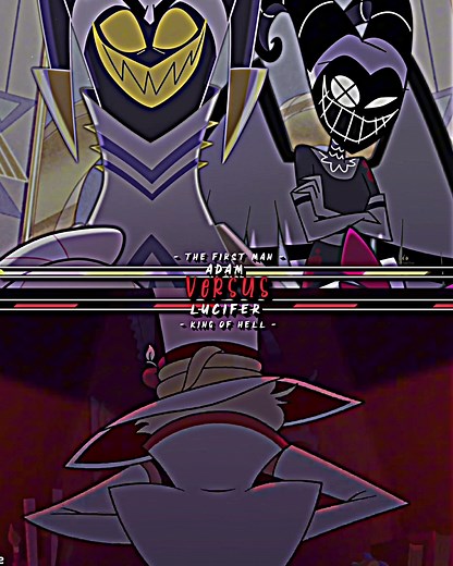 Adam vs luficer #adam#vs#luficer#hazbinhotel#helluvaboss#fyp#fypage #fypシ゚viral #fyppppppppppppppppppppppp #fypp