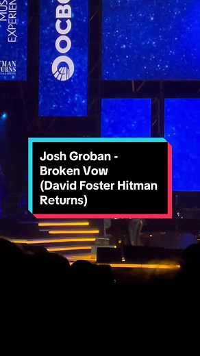 Josh Groban Live Performance of Broken Vow at David Foster's Hitman Returns 2024 Concert