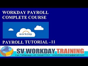 WORKDAY PAYROLL CLASS-11|PAYROLL TRAINING|PAYROLL TUTORIAL|WORKDAY|HCM|WORKDAY TUTORIAL FOR BEGINNER