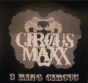 Circus Maxx - 3 Ring Circus
