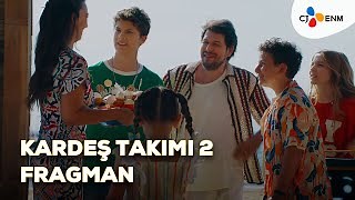 Kardeş Takımı 2 yayını: İnternette nereden izlenir?