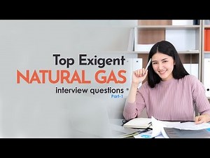 Natural Gas Interview Questions and Answers 2019 Part-1 | Natural Gas | Wisdom IT Services