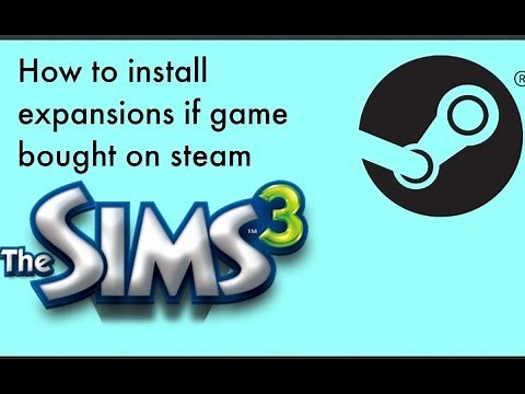 How to download sims 3 expansions if bought on steam