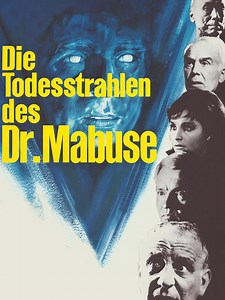 Die Todesstrahlen des Dr. Mabuse