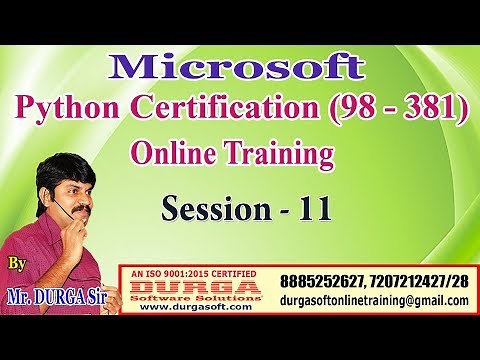 Microsoft Python Certification (98-381) Online Training || Session - 11 || by DURGA Sir