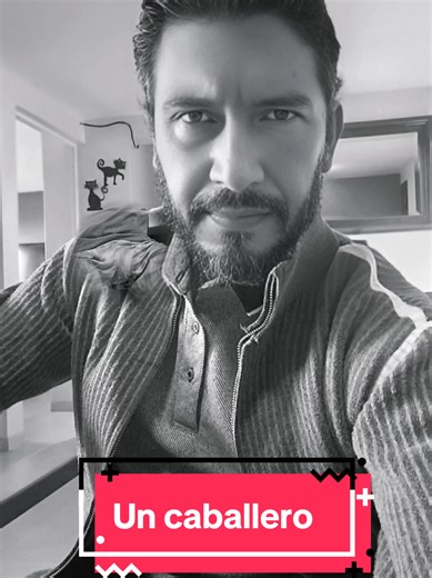 Un caballero: Diversión y orgullo en TikTok