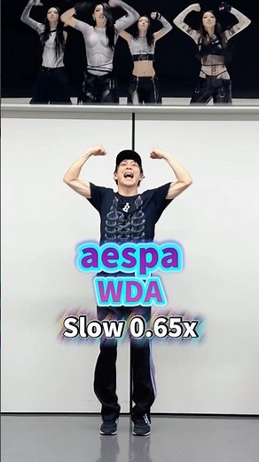 aespa feat. G-DRAGON / WDA Dance Tutorial Slow【0.65x Mirror】