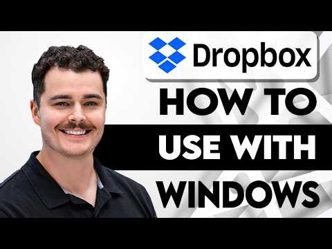 How To Use Dropbox With Windows [2026 Guide]