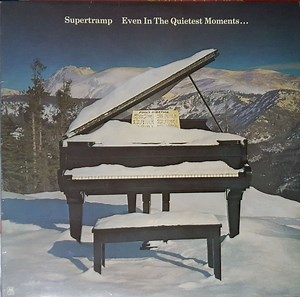 Supertramp - Even In The Quietest Moments...