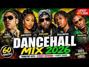DANCEHALL MIX 2026 🔥 Nonstop Party Hits | Latest Jamaican Songs | Best Riddim Mix