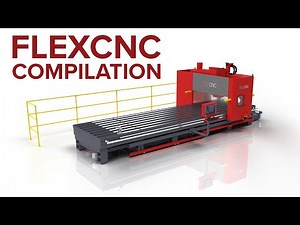 FlexCNC Compilation - Flex Machine Tools