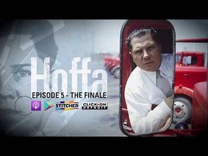 Shattered Podcast - Hoffa: Episode 5 'The Finale'