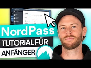 NordPass-Tutorial für Anfänger | NordPass einfach erklärt